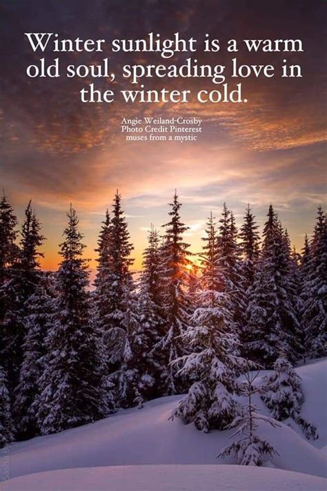 The Poetry Of Angie Weiland Crosby Nature Quotes Adventure Winter