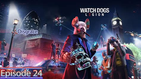 Watch Dogs Légion 24 Youtube