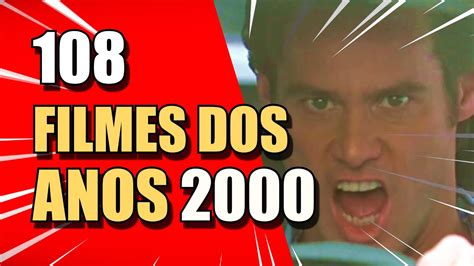 FILMES DOS ANOS 2000 FILMES QUE MARCARAM A DÉCADA DE 2000 YouTube
