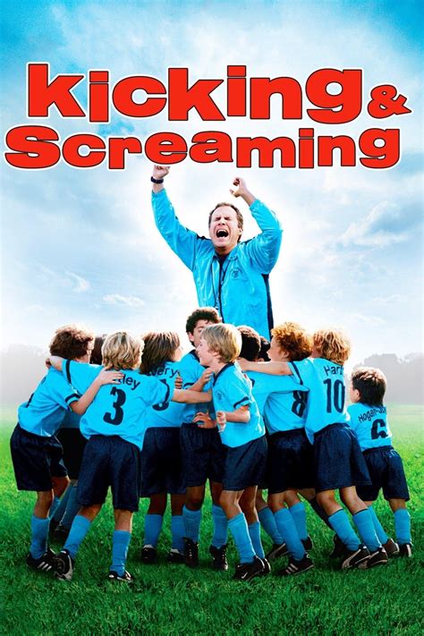 Kicking & Screaming (2005) - Posters — The Movie Database (TMDb)