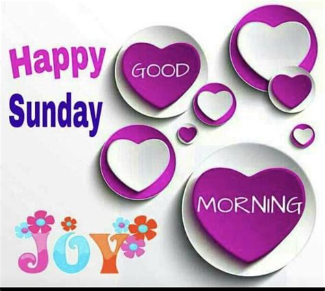 Happy Sunday Greetings | Good morning happy sunday, Happy sunday morning, Happy sunday images