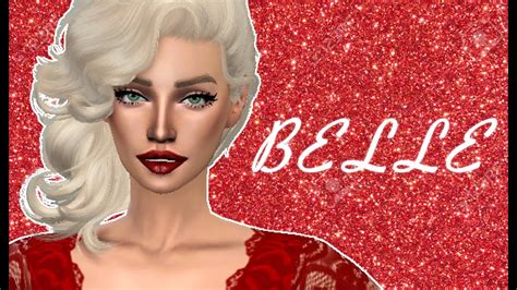 Sims 4 Cas Belle Youtube