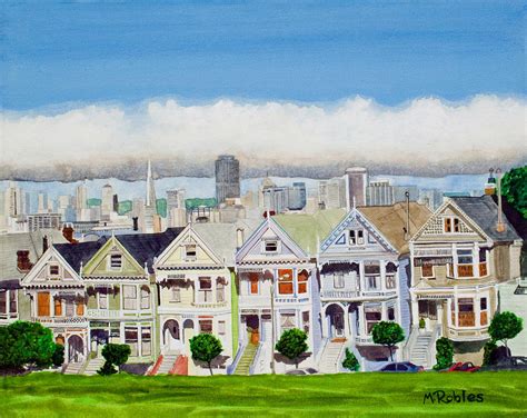 San Franciscos Painted Ladies Painting By Mike Robles