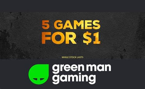 Get 5 Games For 1 From Green Man Gaming For A Limited Time Eteknix