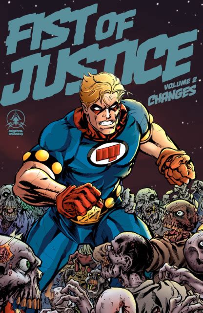 Fist Of Justice Changes News Comic Vine