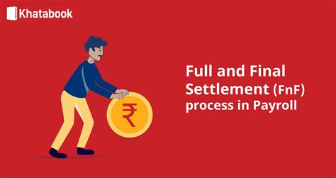Full And Final Settlement Process In Payroll Fnf Settlement