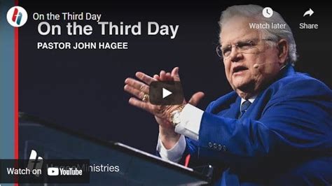 Pastor John Hagee Easter Sermon On The Third Day Naijapage