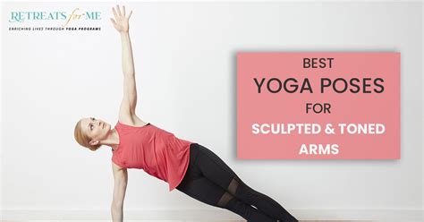 5 Yoga Poses For Toned Arms Get Stronger Arms Practice Now Retreats
