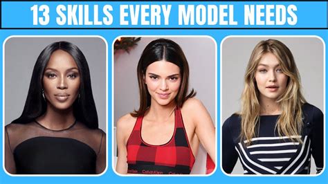 13 Skills You Need To Develop If You Want To Be A Model Youtube