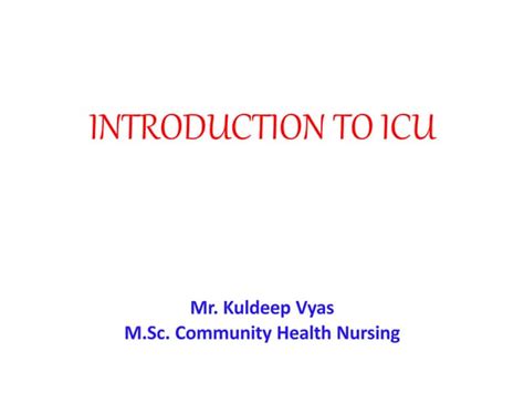 Introduction To Icu Ppt