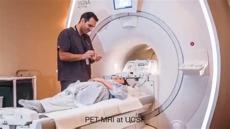 Pet Mri At Ucsf How It Works Youtube