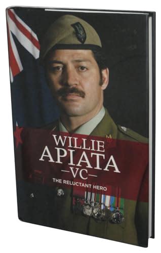 Willie Apiata Vc The Reluctant Hero By Little Paul Good Hardcover