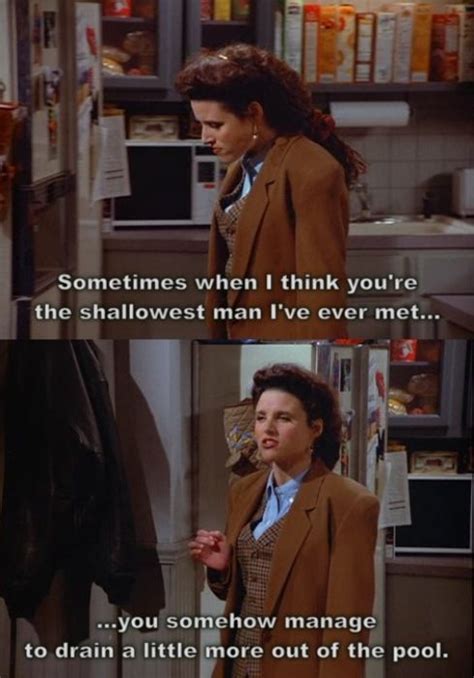 Elaine Seinfeld Quotes Quotesgram