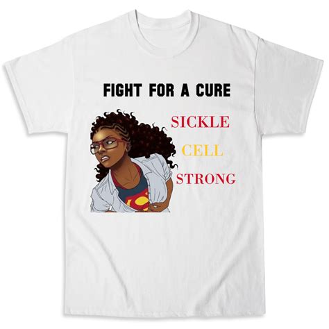 Fight The Fight To Cure Sickle Cell Anemia Ink To The People T