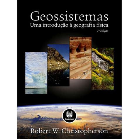 Livro Geossistemas Uma Introducao A Geografia 7ed Livros Didáticos Magazine Luiza