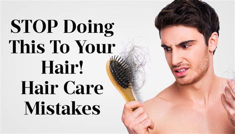 Horrible Hair Mistakes 7 Damaging Errors Men Make Laptrinhx News
