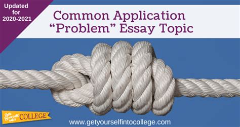 Familiarize yourself with the prompts 2. "Problem You've Solved" Common App Essay & Essay Examples ...