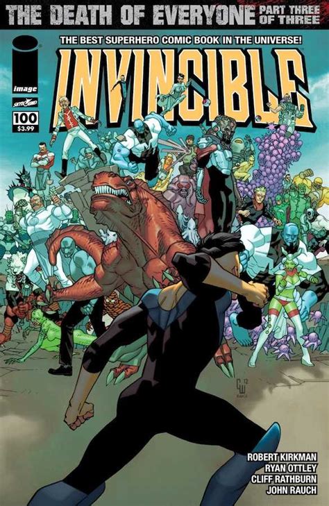 Invincible 100 The Death Of Everyone Part Three Of Three Issue