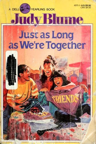 Just As Long As Were Together By Judy Blume Open Library