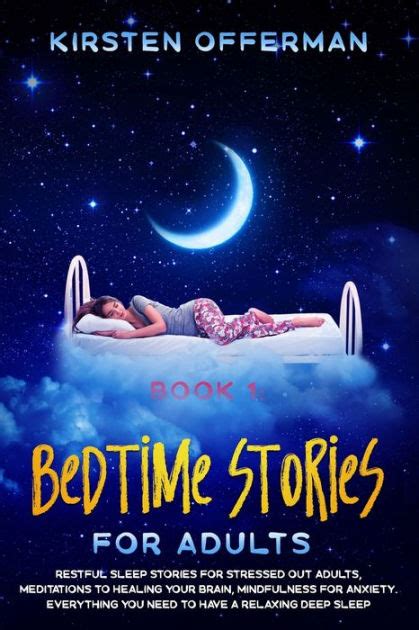 Bedtime Stories For Adults Book 1 Restful Sleep Stories For Stressed
