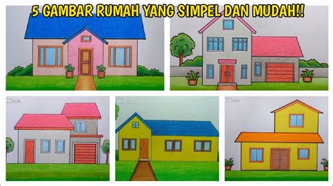5 Ide Menggambar Rumah Yang Mudah Cara Menggambar Rumah Untuk Pemula
