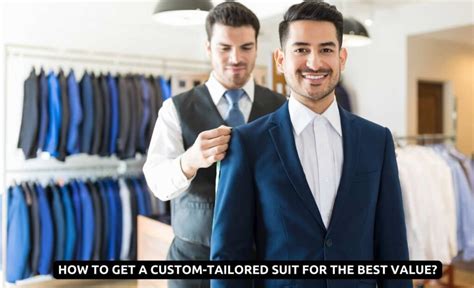How To Get A Custom Tailored Suit For The Best Value