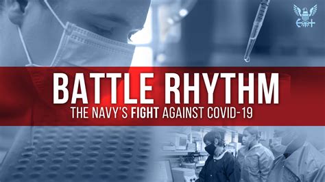 Battle Rhythm The Navys Fight Against Covid 19 Take A Look Behind