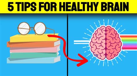 5 Tips To Keep Your Brain Healthy Youtube