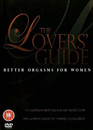 Rent The Lover S Guide Better Orgasms For Women Film CinemaParadiso Co Uk