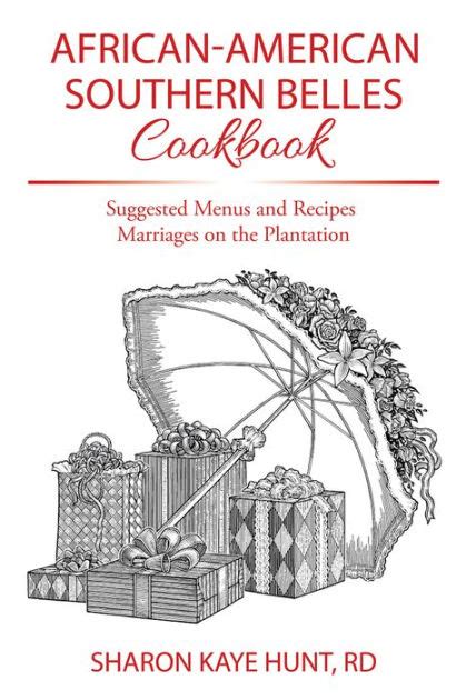 African american southern thanksgiving menu : African-American Southern Belles Cookbook: Suggested Menus ...
