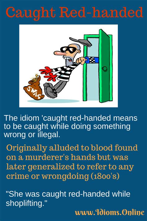 Caught Red Handed Idioms Online