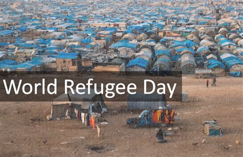 World Refugee Day 2023 Its Theme History Significance And Observance