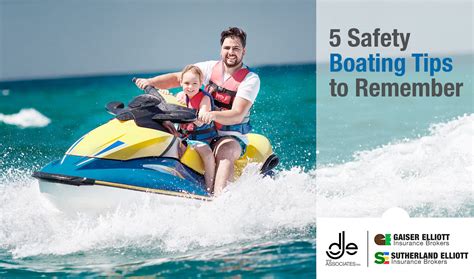 5 Safety Boating Tips To Remember Dje And Associates Inc