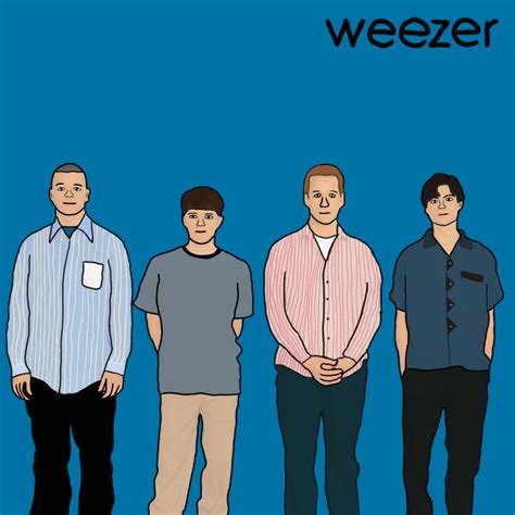 Hey I Made Weezer Blue Album Art And I Wanted To Share It With You