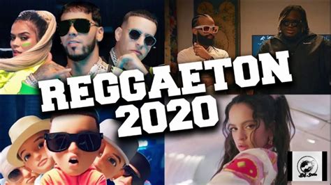 ¡mix reggaeton 2020 lo mas nuevo febrero marzo 🔥 suscribete y dale like para mas contenido👍🔥