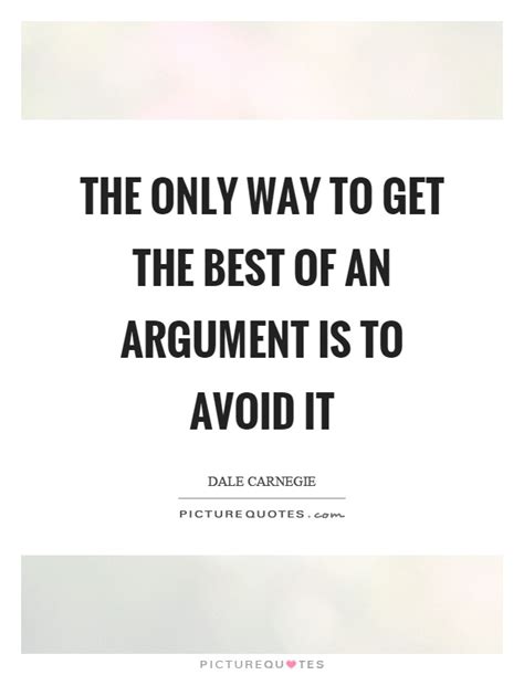 Argument Quotes Argument Sayings Argument Picture Quotes Page 4