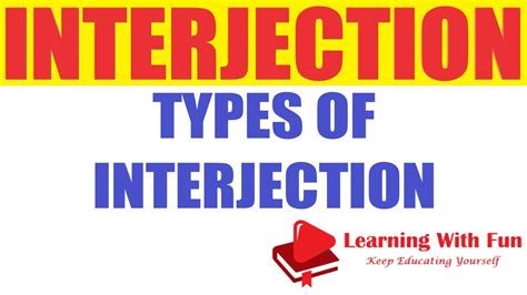 English Grammar Parts Of Speech What Is Interjection Types Of