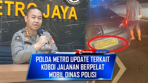 Live Konpers Polda Metro Terkait Video Viral Koboi Jalanan Dengan