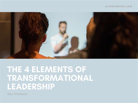 the 4 elements of transformational leadership on behance