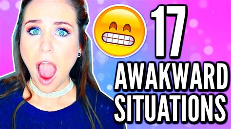 17 Awkward Situations And Embarrassing Moments Youtube