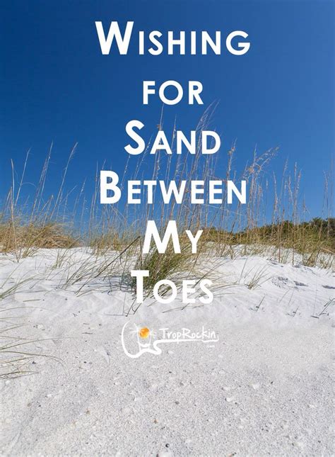 Pin By Jill Prager On Just Beachy4 Beach Quotes Beach Life Florida