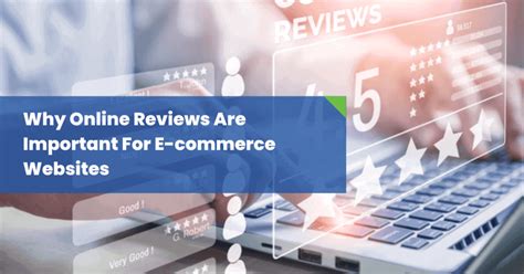 Why Online Reviews Are Important For E Commerce Websites