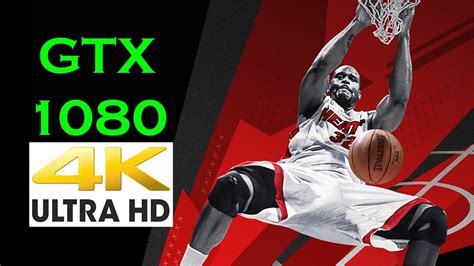 Nba 2k18pc4k60fps Max Settings Nvidia Gtx 1080 Gameplay With Fps