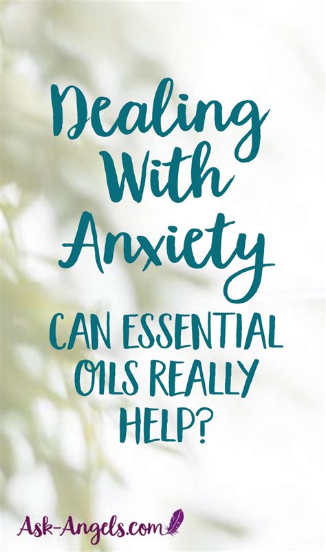 21 essential oils for anxiety ask