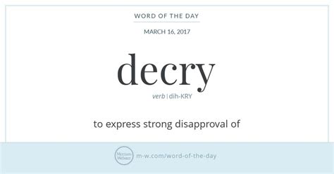 Word Of The Day Decry