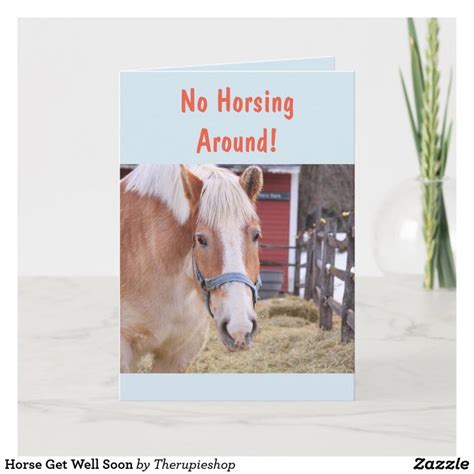 Horse Get Well Soon Card Zazzle Get Well Cards Get Well Soon Horses