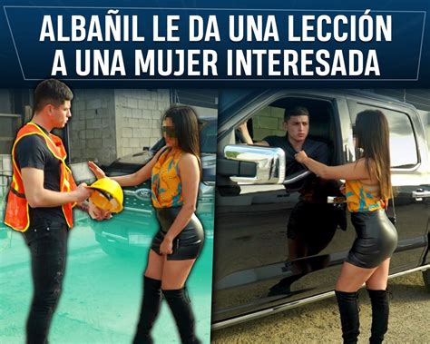 Albañil Le Da Una Lección A Una Mujer Interesada Albañil Le Da Una Lección A Una Mujer