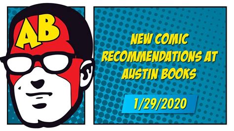New Comic Book Recommendations Austin Books 1292020 Youtube