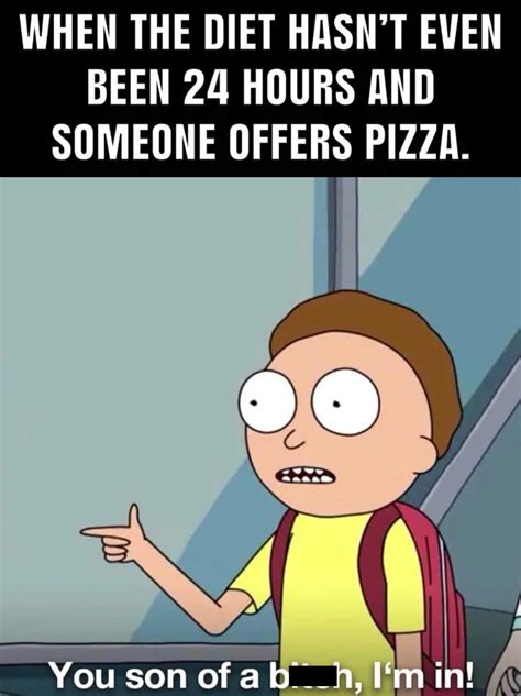 Get Schwifty With These Rick And Morty Memes You Had Me At Pizza Memes