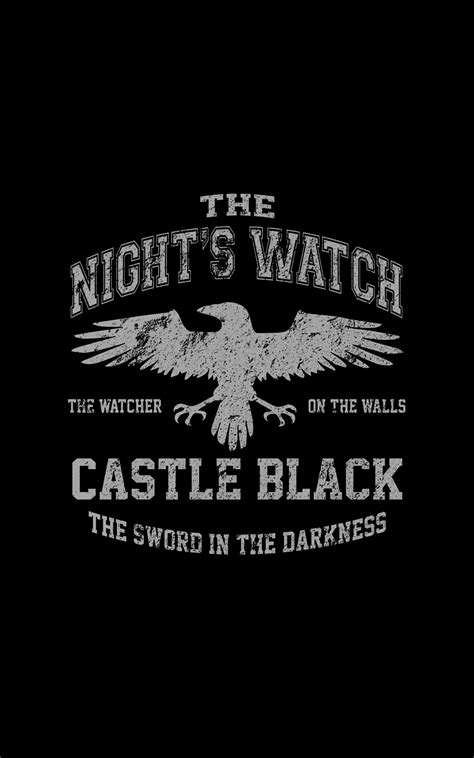 Nights Watch Game Of Thrones Poster Game Of Thrones Art Game Of